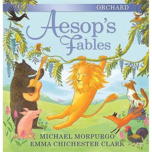 THE ORCHARD BOOK OF AESOP'S FABLES - MICHAEL MORPURGO