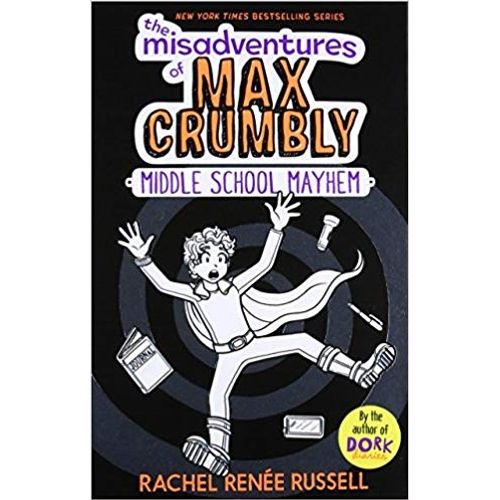 THE MISADVENTURES OF MAX CRUMBLY 2