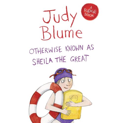OTHERWISE KNOWN AS SHEILA THE GREAT - JUDY BLUME