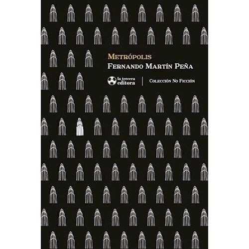 METROPOLIS - FERNANDO MARTIN PEÑA