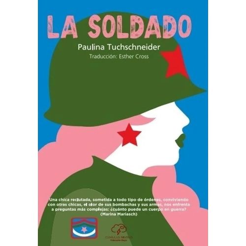 LA SOLDADO - PAULINA TUCHSCHNEIDER