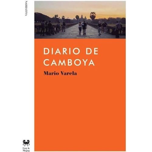 DIARIO DE CAMBOYA - MARIO VARELA