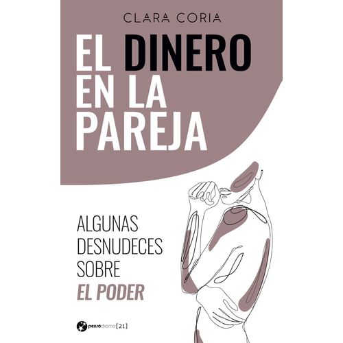 EL DINERO EN LA PAREJA - CLARA CORIA
