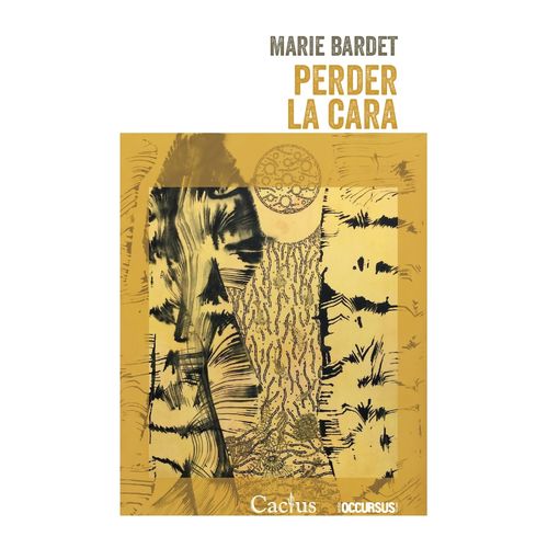 PERDER LA CARA - MARIE BARDET