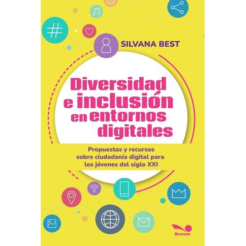 DIVERSIDAD E INCLUSION EN ENTORNOS DIGITALES - SILVANA BEST