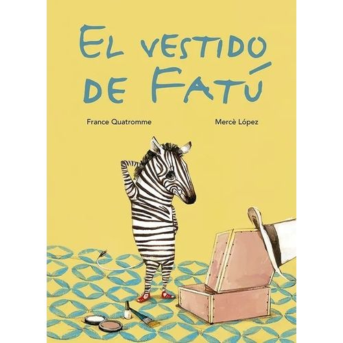 EL VESTIDO DE FATU - FRANCE QUATROMME - MERCE LOPEZ