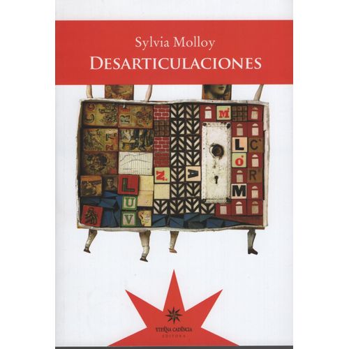 DESARTICULACIONES - MOLLOY SYLVIA