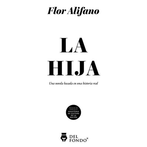 LA HIJA - FLOR ALIFANO