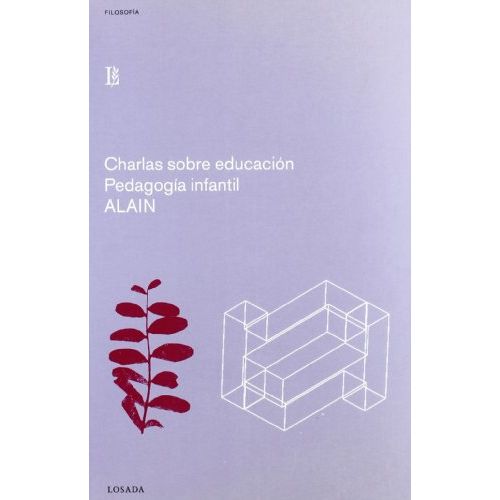 CHARLAS SOBRE EDUCACION / PEDAGOGIA INFANTIL