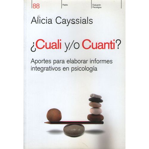 CUALI Y/O CUANTI? APORTES PARA REALIZAR INFORMES INTEGRATIVO