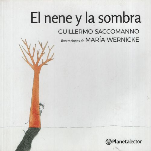 EL NENE Y LA SOMBRA - PLANETA AMARILLO