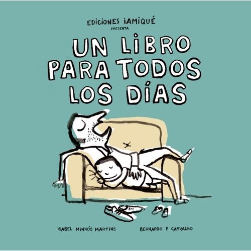 UN LIBRO PARA TODOS LOS DIAS - MINHOS MARTINS / CARVALHO