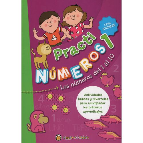 LIBRO NUMEROS 1 - PRACTI NUMEROS - LOS NUMEROS DEL 1 AL 10 C LIBRO NUMEROS 1 - PRACTI NUMEROS - LOS NUMEROS DEL 1 AL 10 C