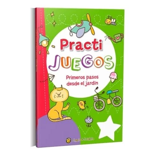 PRACTI JUEGOS - PRIMEROS PASOS DESDE EL JARDIN