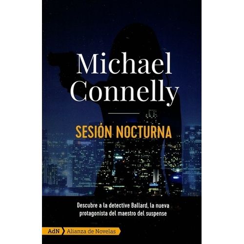 SESION NOCTURNA - ADN - MICHAEL CONNELLY