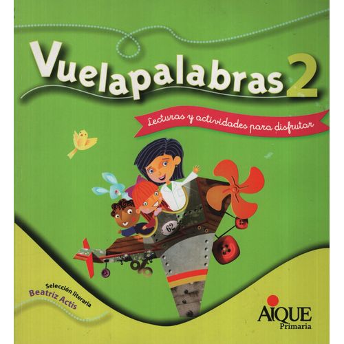 VUELAPALABRAS 2 LECTURAS Y ACTIVIDADES