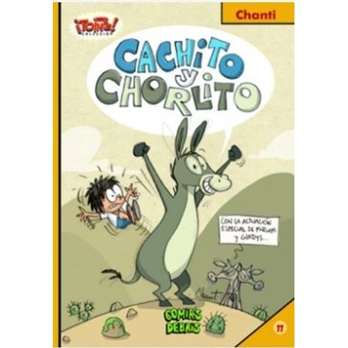 CACHITO Y CHORLITO - CHANTI