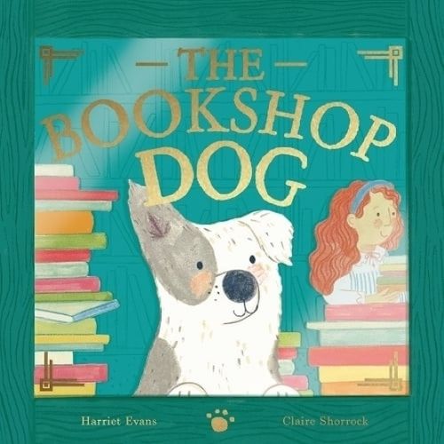 THE BOOKSHOP DOG - HARRIET EVANS