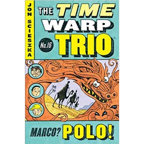 TIME WARP TRIO 16 - MARCO? POLO!