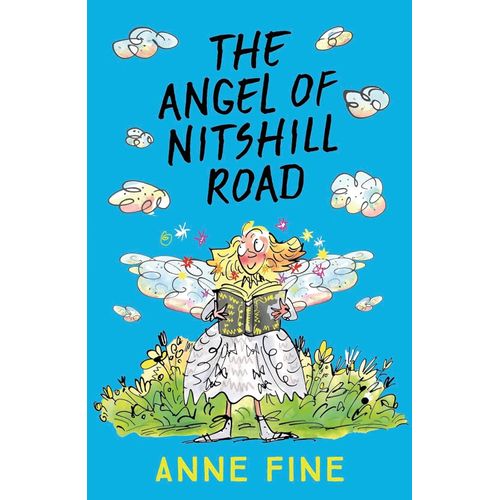 THE ANGEL OF NITSHILL ROAD - ANNE FINE