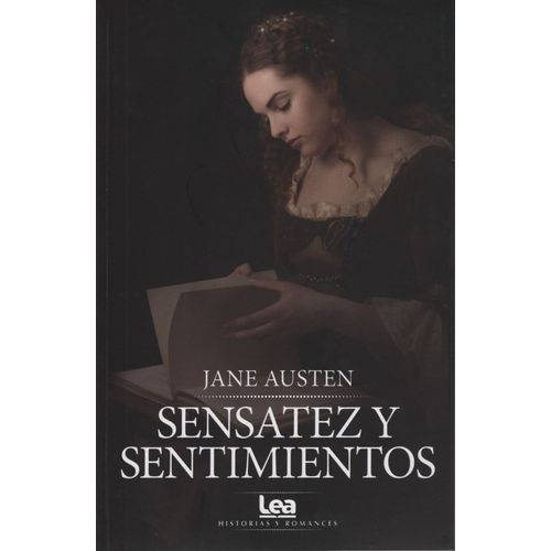 SENSATEZ Y SENTIMIENTOS