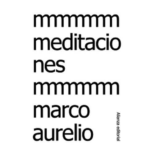 MEDITACIONES - MARCO AURELIO