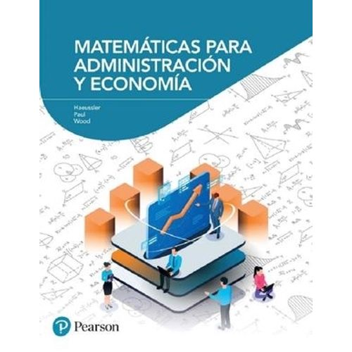 MATEMATICAS PARA ADMINISTRACION Y ECONOMIA