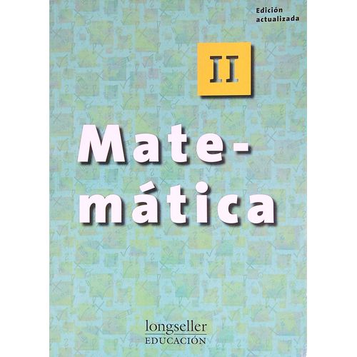 MATEMATICA II - LONGSELLER