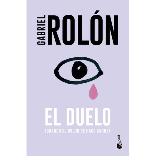 EL DUELO - GABRIEL ROLON