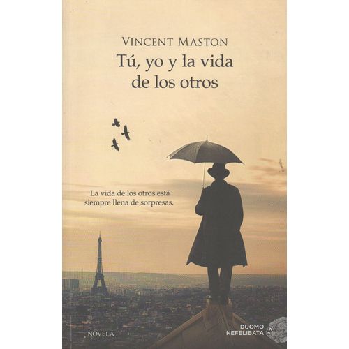 TU YO Y LA VIDA DE LOS OTROS