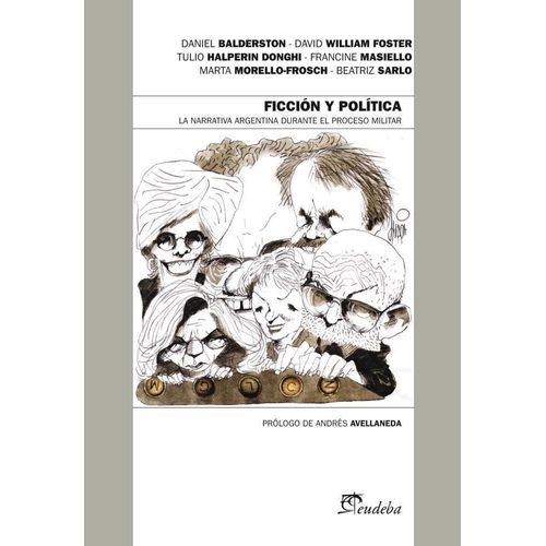 FICCION Y POLITICA - EUDEBA FICCION Y POLITICA - EUDEBA