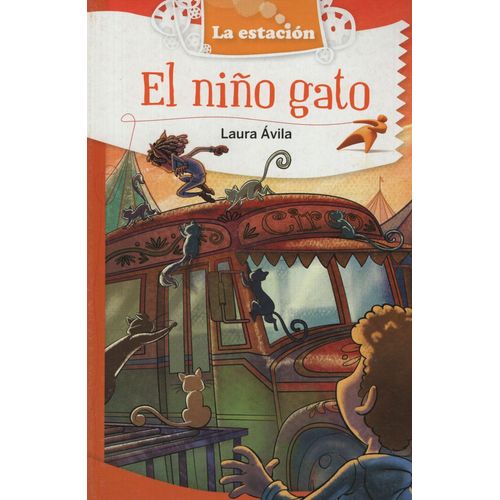EL NIÑO GATO - LA ESTACION