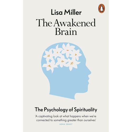 THE AWAKENED BRAIN - LISA MILLER