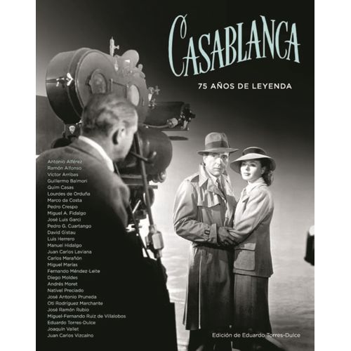 CASABLANCA 2DA EDICION - 75 AÑOS DE LEYENDA
