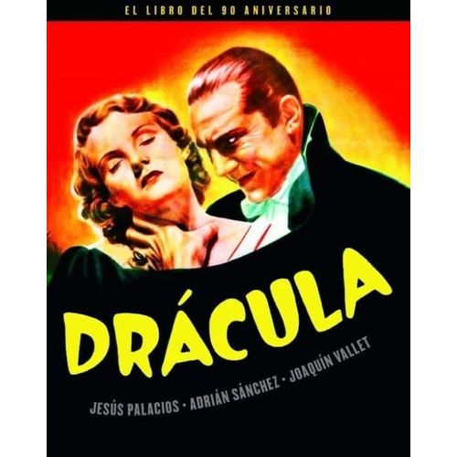 DRACULA - EL LIBRO DEL 90 ANIVERSARIO