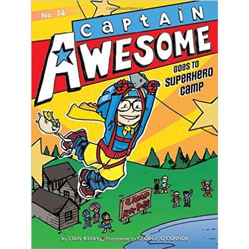 CAPTAIN AWESOME GOES TO SUPERHERO CAMP