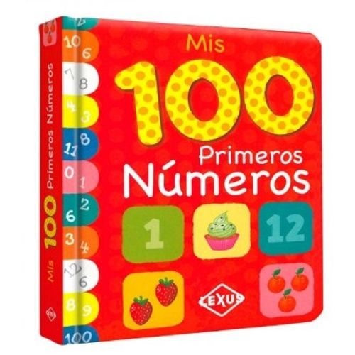 MIS 100 PRIMEROS NUMEROS MIS 100 PRIMEROS NUMEROS