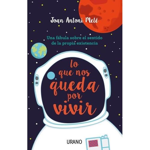 LO QUE NOS QUEDA POR VIVIR