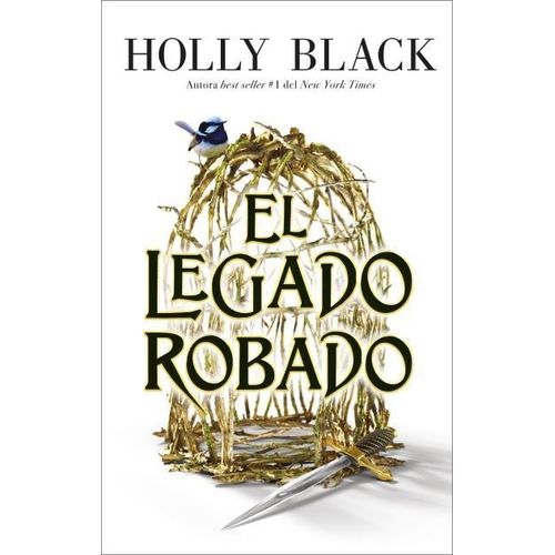 EL LEGADO ROBADO - HOLLY BLACK