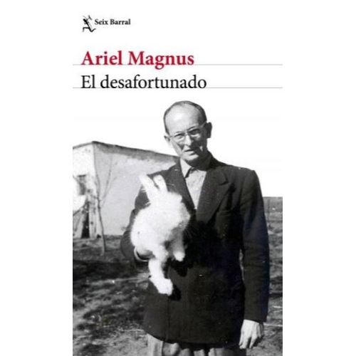 LIBRO EL DESAFORTUNADO - ARIEL MAGNUS