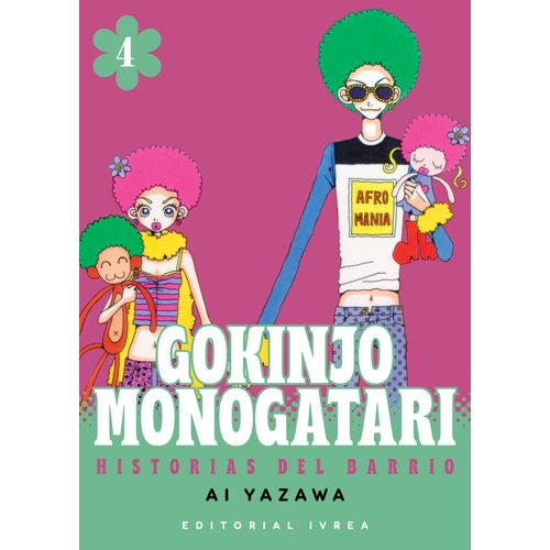 GOKINJO MONOGATARI - HISTORIAS DEL BARRIO 4 - AI YAZAWA