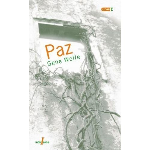 LIBRO PAZ - GENE WOLFE