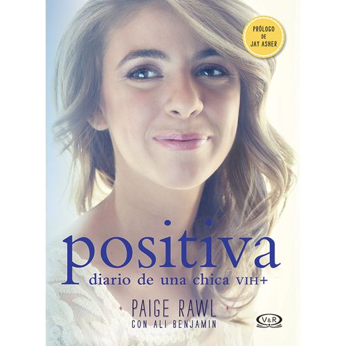 POSITIVA - DIARIO DE UNA CHICA VIH +