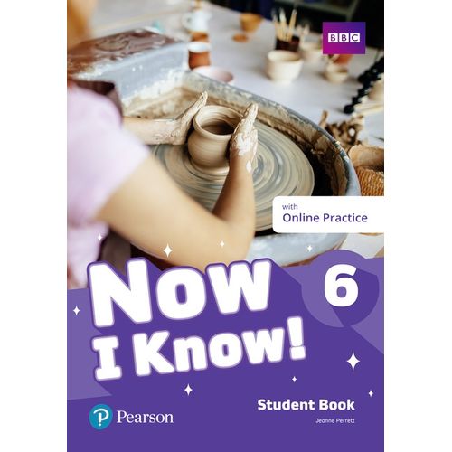 NOW I KNOW 6 - STUDENT'S BOOK + ONLINE PRACTICE