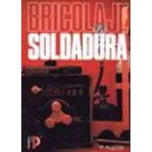 SOLDADURA (7MA.EDICION) - BRICOLAGE