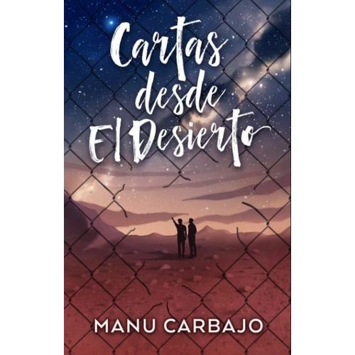 LIBRO CARTAS DESDE EL DESIERTO - MANU CARBAJO