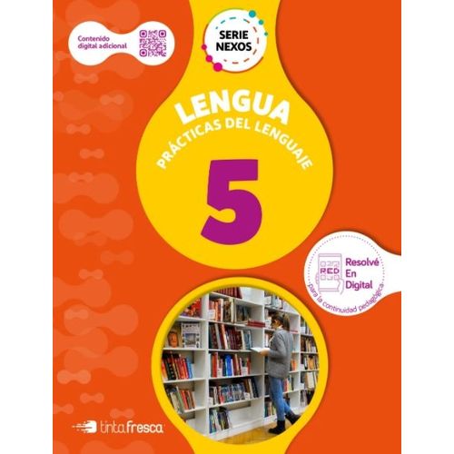 LENGUA 5 - SERIE NEXOS