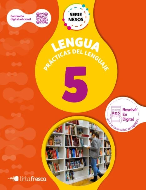 LENGUA 5 - SERIE NEXOS