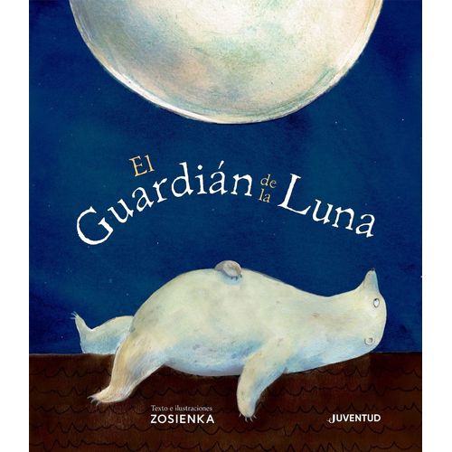 EL GUARDIAN DE LA LUNA - ZOSIENKA