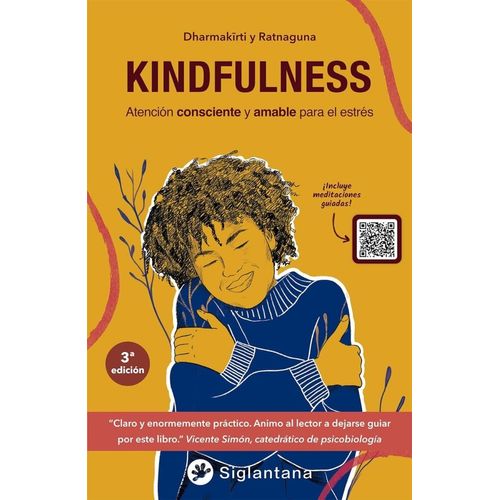 KINDFULNESS -  ATENCION CONSCIENTE Y AMABLE PARA ESTRES
